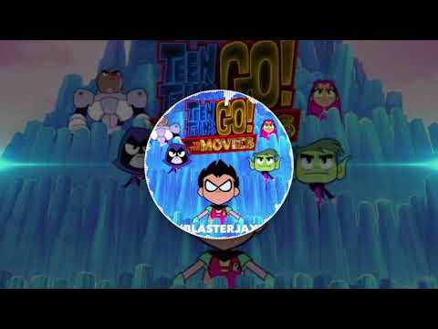 Teen Titans Go! - Crystals (Blasters Jaxx Mashup)