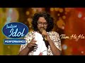 Nihal | Tum hi ho | Indian Idol SE 12 | GRAND PREMIER | [1080]P° FULL HD