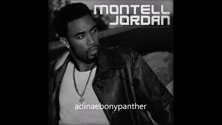 Montell Jordan/ You must have been