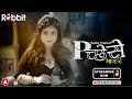 Piche Se 2 II Rabbit Originals II Official Teasers II Streaming Now Rabbitapp