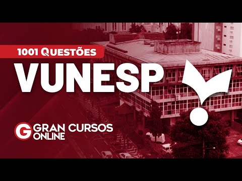 1001 Questões | Vunesp – Direito Constitucional: Prof. Gustavo Brígido