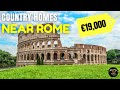 BARGAIN Italian HOMES Near ROME Affordable Country Houses 1 Hour From The City
