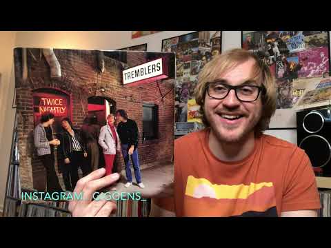 Album Review 358:  The Tremblers - Twice Nightly