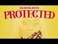 Shaneil Muir - Protected (Spiritual Warfare Riddim) Official Audio