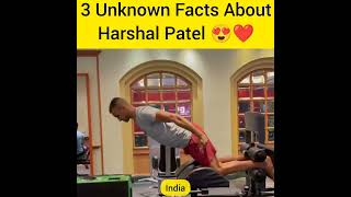 3 Unknown Facts About Harshal Patel 😍❤️#youtubeshorts #shorts #harshalpatel #cricketfever #cricketer