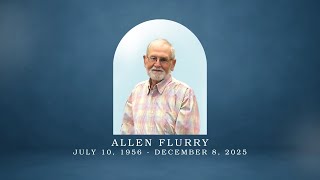 Allen Flurry Celebration of Life