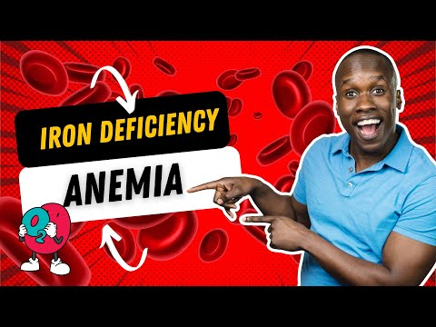 Iron Deficiency Anemia - Everything You Need to Know!