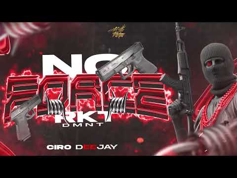 NO FORCE  - RKT DMNT - CIRODEEJAY