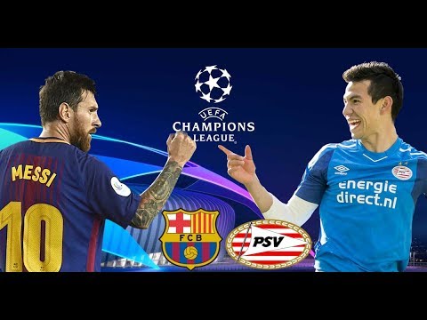 FC BARCELONA vs PSV EINDHOVEN | UEFA CHAMPIONS LEAGUE 2018 | 18.09.2018