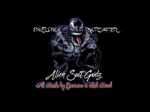 ESKR ONE & SORT AFTER (GOD SLAYERS) PROD. BY EVIL DEAD