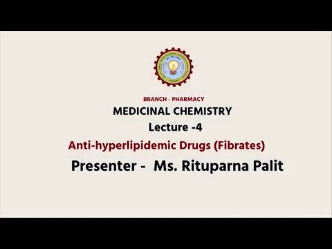 Anti-hyperlipidemic Drugs (Fibrates)