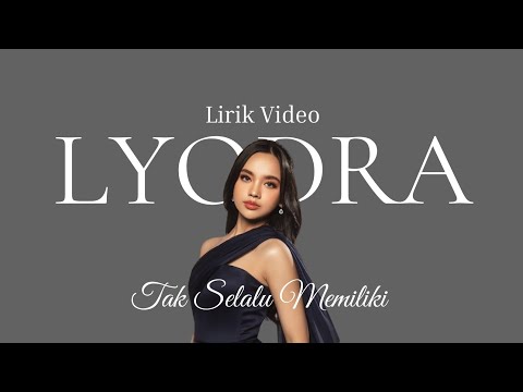 Lyodra - Tak Selalu Memiliki | Lirik Video (OST. Ipar Adalah Maut)