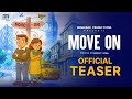 MOVE ON Official Series Teaser Bengali Web Series 2025