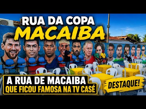 VISITAMOS A FAMOSA RUA DA COPA EM MACAIBA RN 