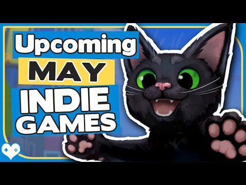 TOP 30 Upcoming Indie Games of May 2024 Not to Miss