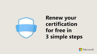 Renew your Microsoft Certifications for free. Stay Microsoft Certified