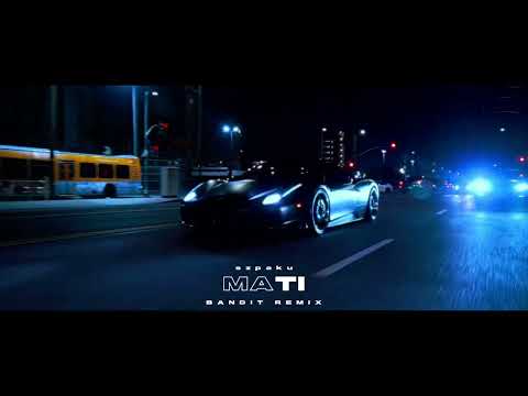 Szpaku x Deemz - Mati ( BANDIT REMIX )