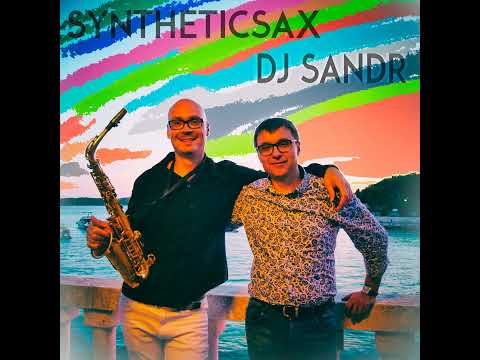 Syntheticsax & Dj Sandr - Live from Chips All Mix (23-08-2019)