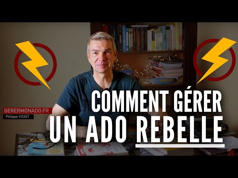 Comment gérer un ado rebelle ?