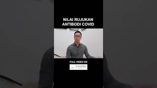 Download lagu Berapa nilai rujukan antibodi yang dinyatakan kebal terhadap #covid? | #shorts mp3