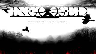 INCISED - Descending Winters EP (Full EP 2013)