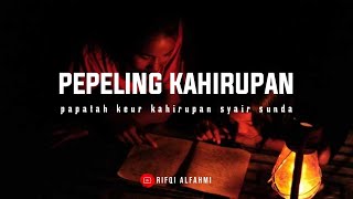 Download lagu papatah pepeling sunda keur kahirupan mangga regepan mp3