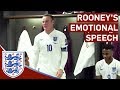 Emotional Wayne Rooney Changing Room Speech ...