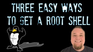 Linux Privilege Escalation - Three Easy Ways to Get a Root Shell