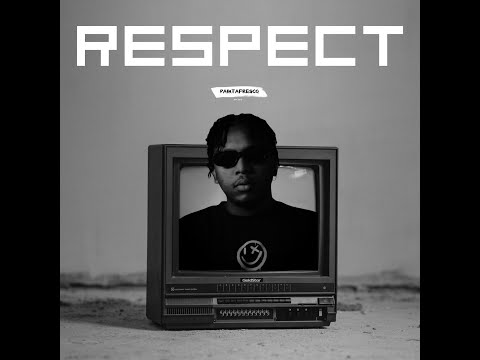 Paintafresco - RESPECT (Lyric Video)