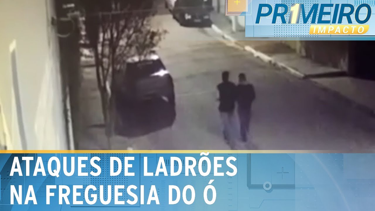 Ladrões em bando roubam carros na Freguesia do Ó e criminalidade dobra | Primeiro Impacto (02/08/24)