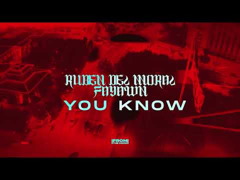 RUBEN DEL MORAL & FAYAWN - YOU KNOW