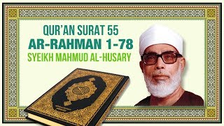 Download lagu Surah ar-Rahman - Syeikh Mahmud al-Husary (with Bahasa Indonesia subtitles) mp3 Download lagu Surah ar-Rahman - Syeikh Mahmud al-Husary (with Bahasa Indonesia subtitles) mp3