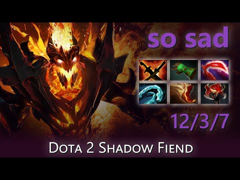 [Top 56 OpenDota Shadow Fiend] "so sad" 12/3/7 | Dota 2 Shadow Fiend highlights
