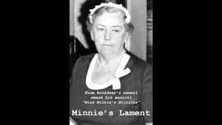 Miss Minnie&#39;s Millions: Minnie&#39;s Lament