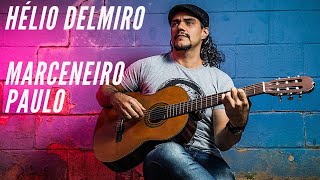 Beto Lins - Marceneiro Paulo | Helio Delmiro | Brazilian music