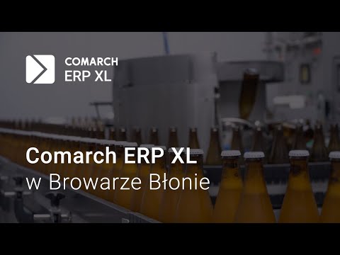Comarch ERP XL w Browarze Błonie