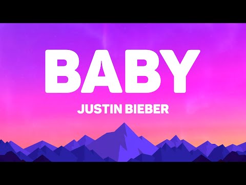 Justin Bieber - Baby (Lyrics)