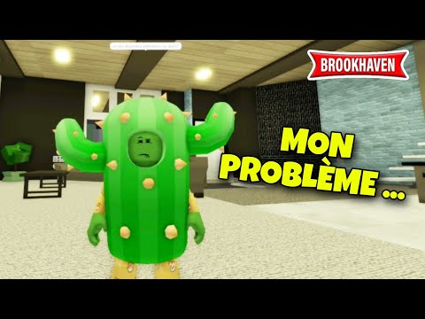 VOICI MON PROBLÈME ... ! ROBLOX - BROOKHAVEN