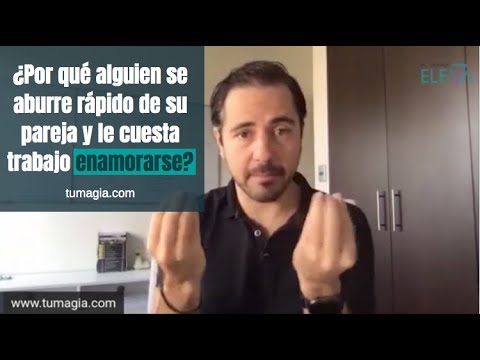 ¿Por qué alguien se aburre rápido de su pareja y le cuesta trabajo enamorarse? | Enrique Delgadillo