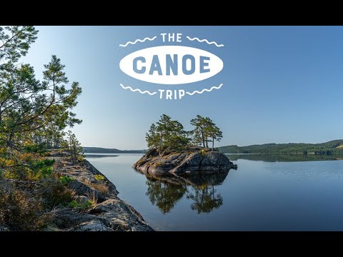 Sweden The Canoe Trip 2021