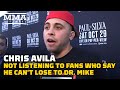 Chris Avila Not Listening To Fight Fans Who Say He Can't Lose to Dr. Mike | Paul vs. Silva