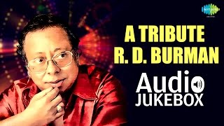 A Tribute To R. D. Burman | Tere Bina Zindagi Se | Audio Jukebox