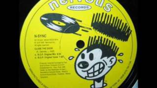 N-SYNC - Close The Door (B.O.P. Original Mix)