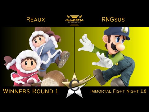 Immortal Fight Night 118 Winners Round 1 - Reaux (Ice Climbers) vs RNGsus (Luigi) Smash Ultimate - S