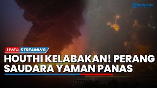 Pelabuhan Hodeidah Memanas! Belum Selesai Hadapi Serangan AS, Houthi Kini Digempur Perang Saudara