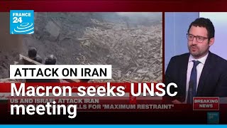 Emmanuel Macron seeks UN Security Council meeting on Iran-US conflict • FRANCE 24 English