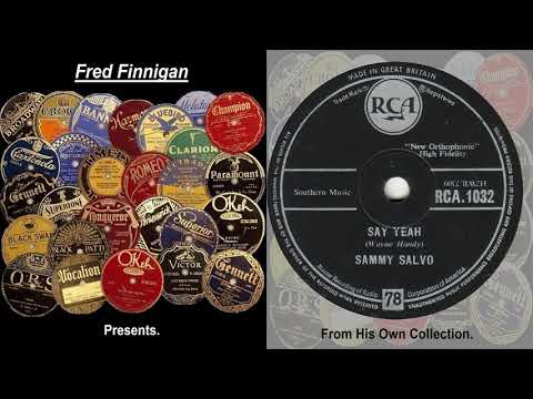 Sammy Salvo - Say Yeah(1958)