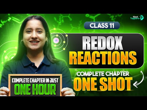 Redox Reactions Class 11 One Shot | NCERT Chemistry Complete Chapter-7 Revision | CBSE 2025-26