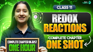 Redox Reactions Class 11 One Shot | NCERT Chemistry Complete Chapter-7 Revision | CBSE 2025-26