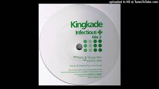 Kingkade - Infectious (Paris & Sharp Remix)